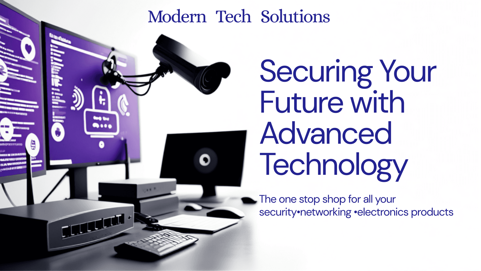Modern tech solutions